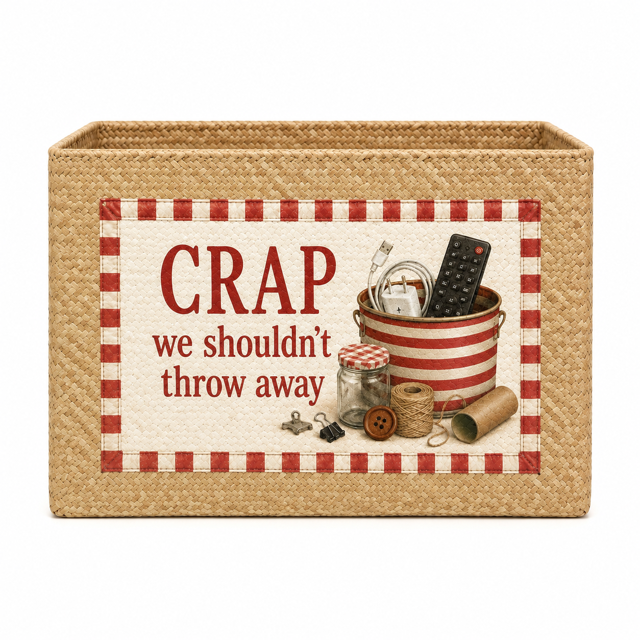 Crap We Shouldn't Throw Away Storage Basket